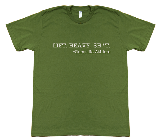 Lift Heavy, T-Shirt