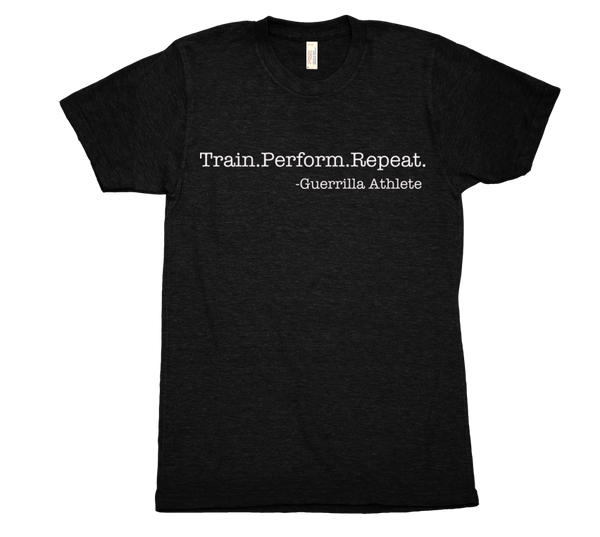 Train.Perform.Repeat